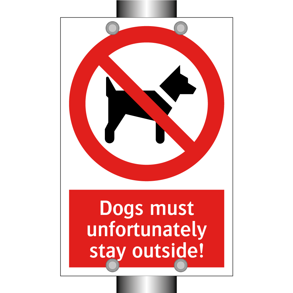 Dogs must unfortunately stay outside!