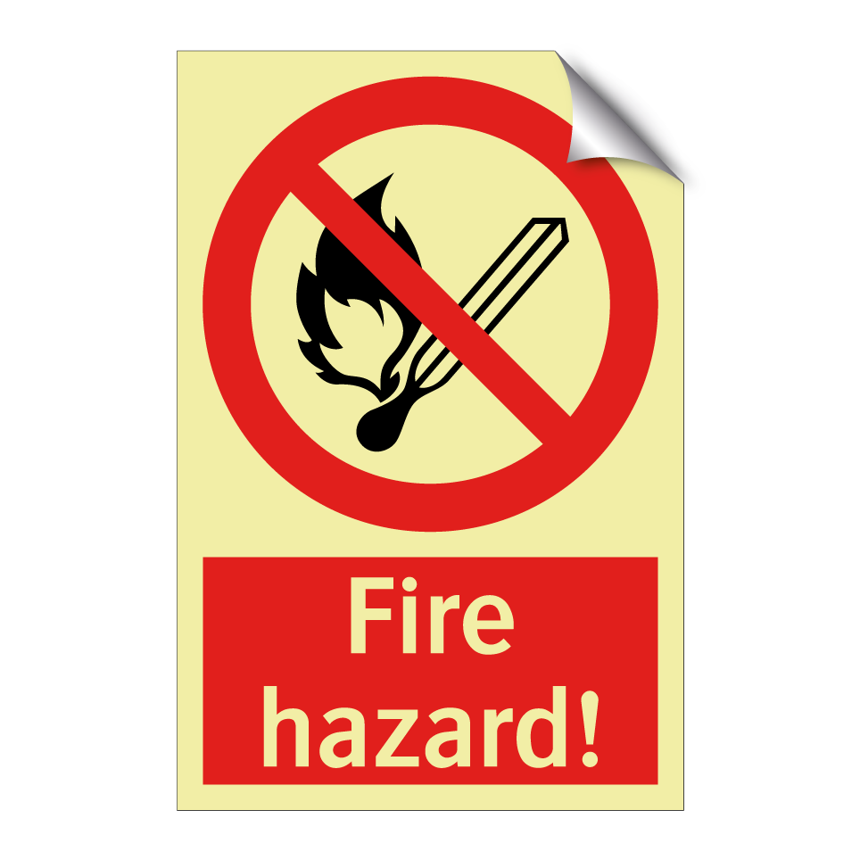 Fire hazard!