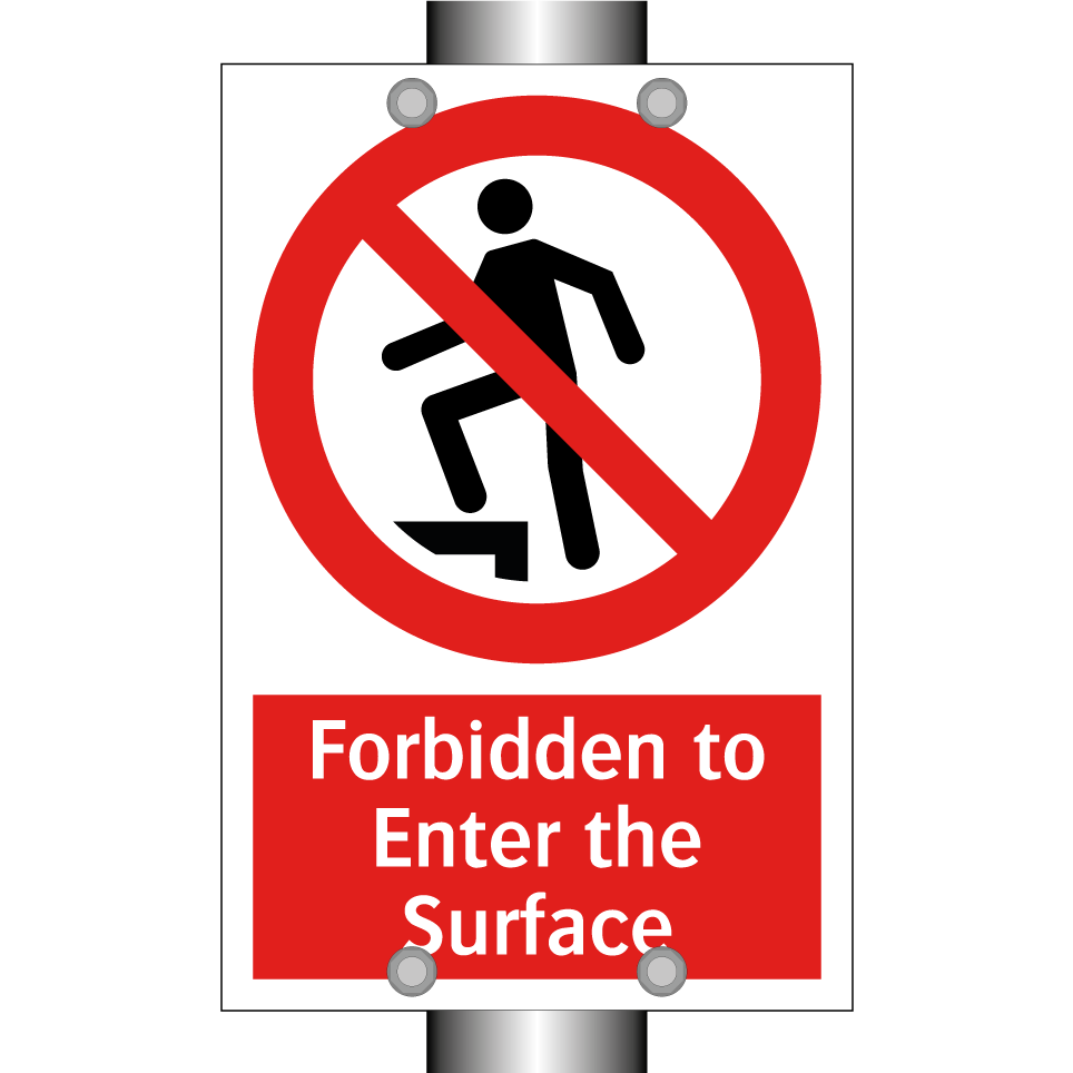 Forbidden to Enter the Surface