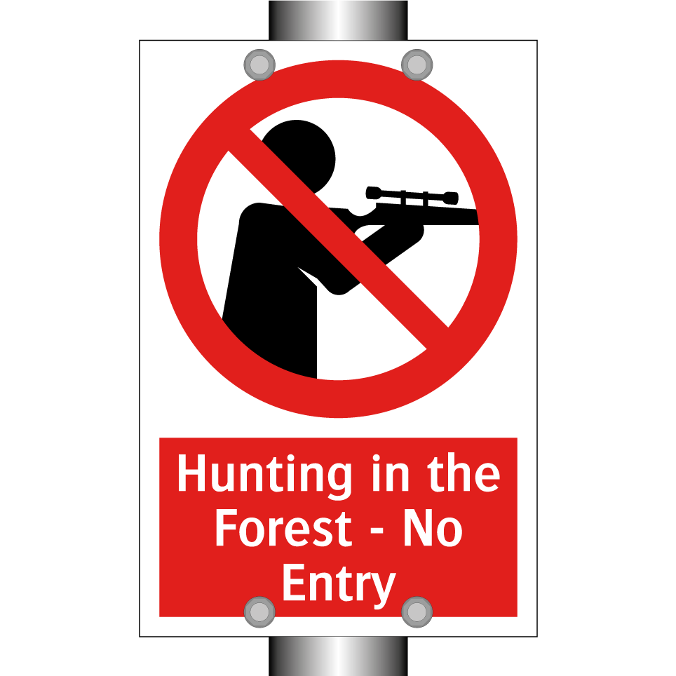 Hunting in the Forest - No Entry