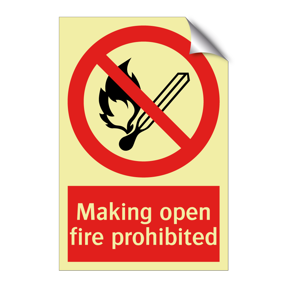 Making open fire prohibited