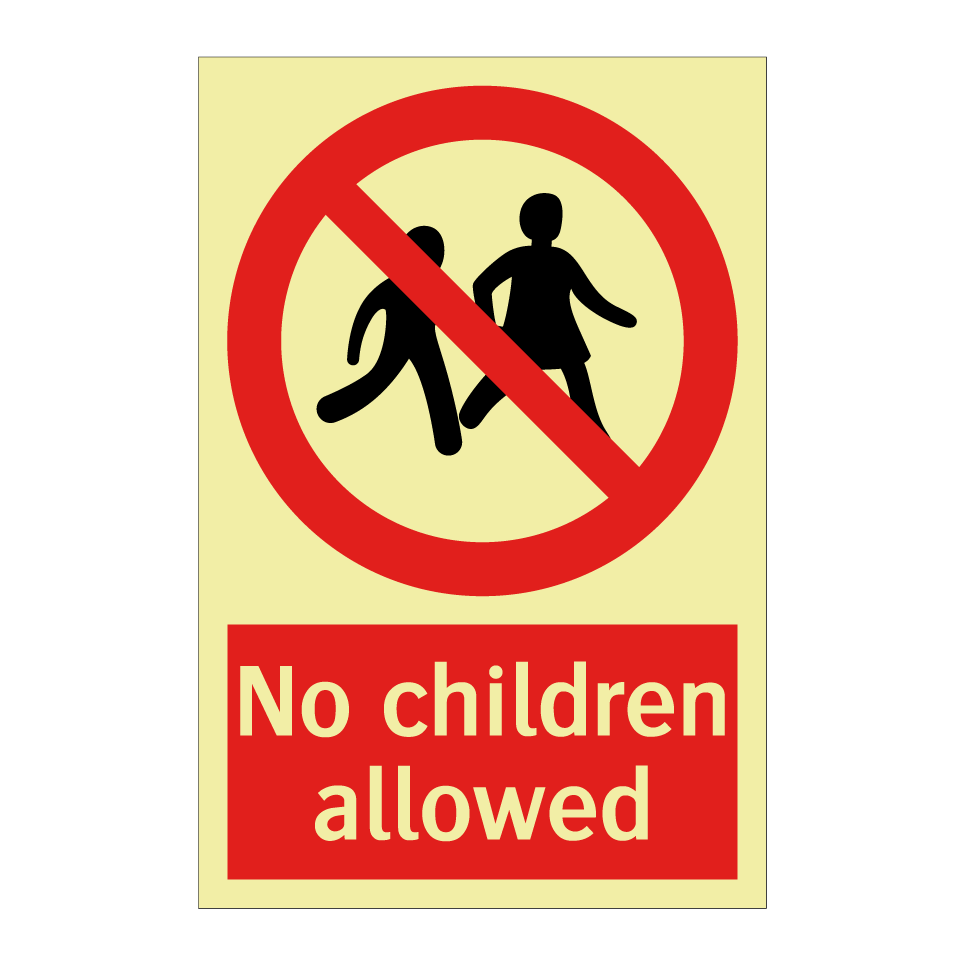 No children allowed