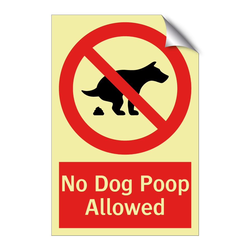 No Dog Poop Allowed