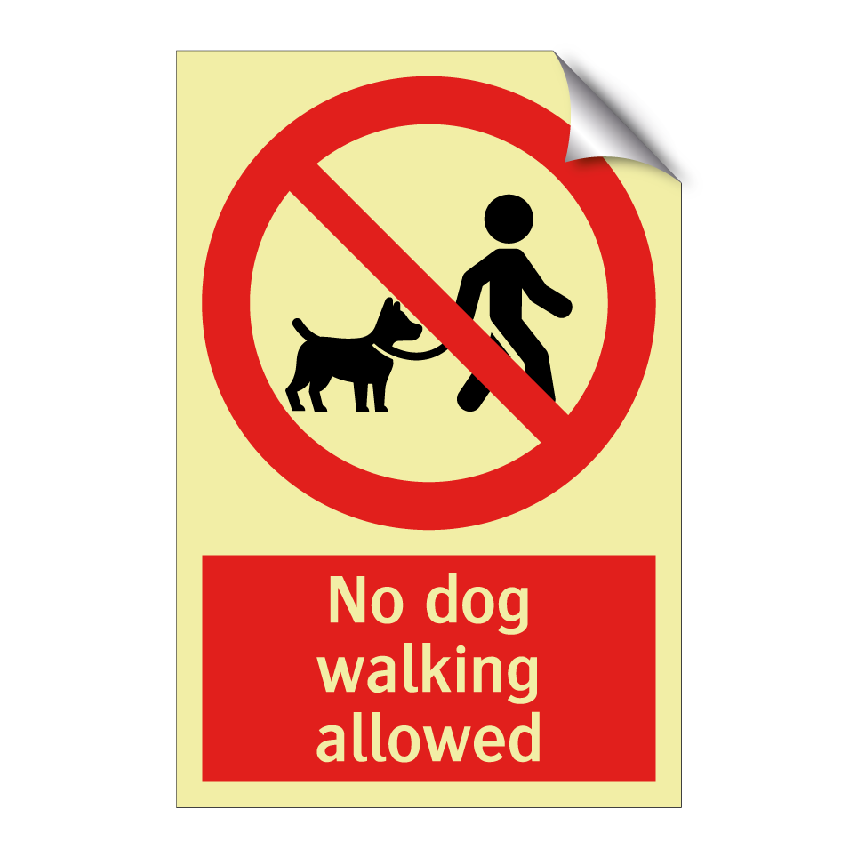 No dog walking allowed