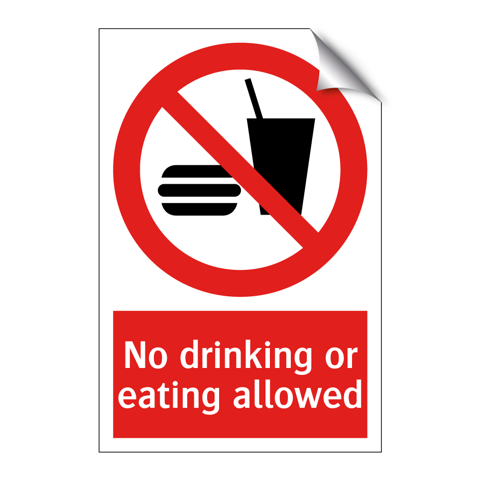 No drinking or eating allowed