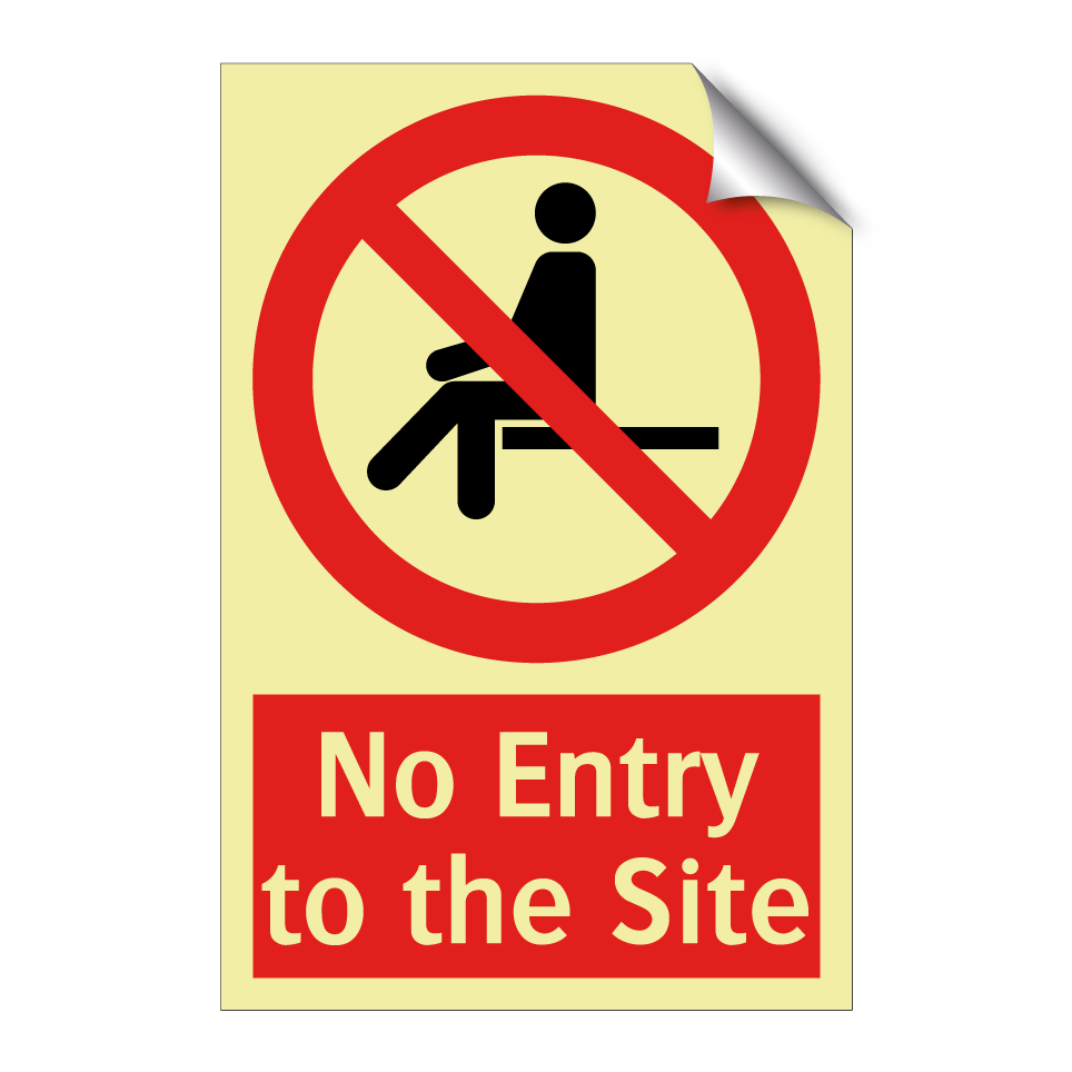 No Entry to the Site
