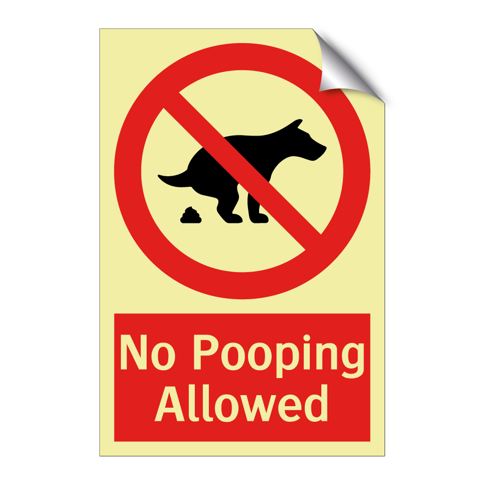 No Pooping Allowed