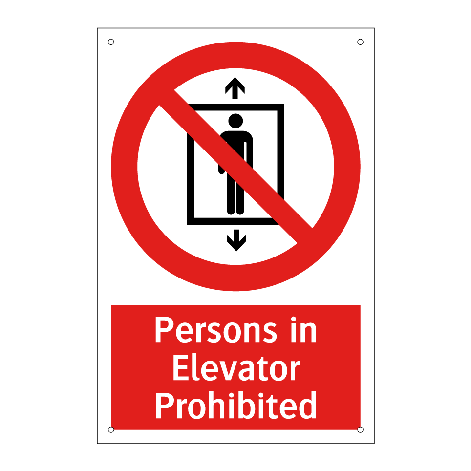 Persons in Elevator Prohibited