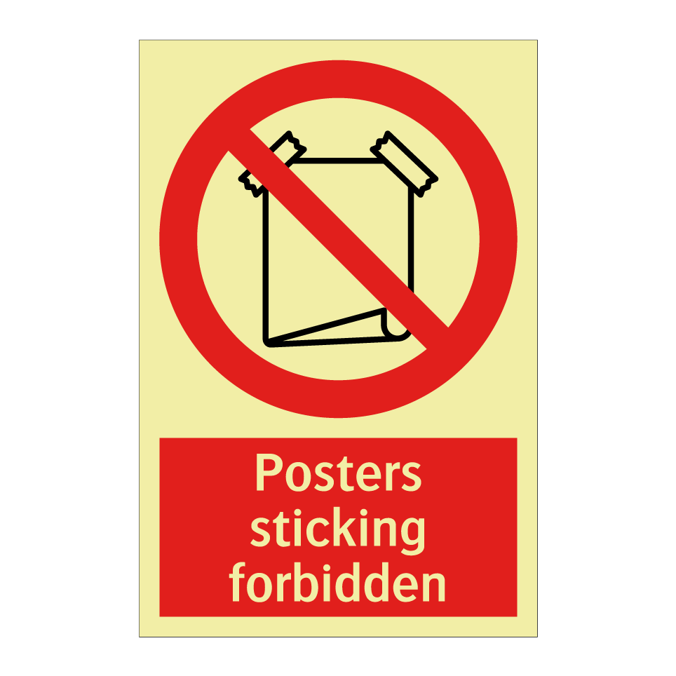 Posters sticking forbidden