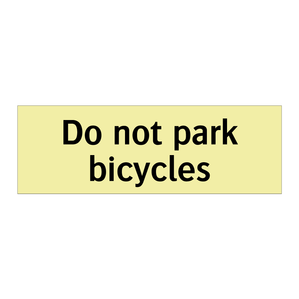 Do not park bicycles