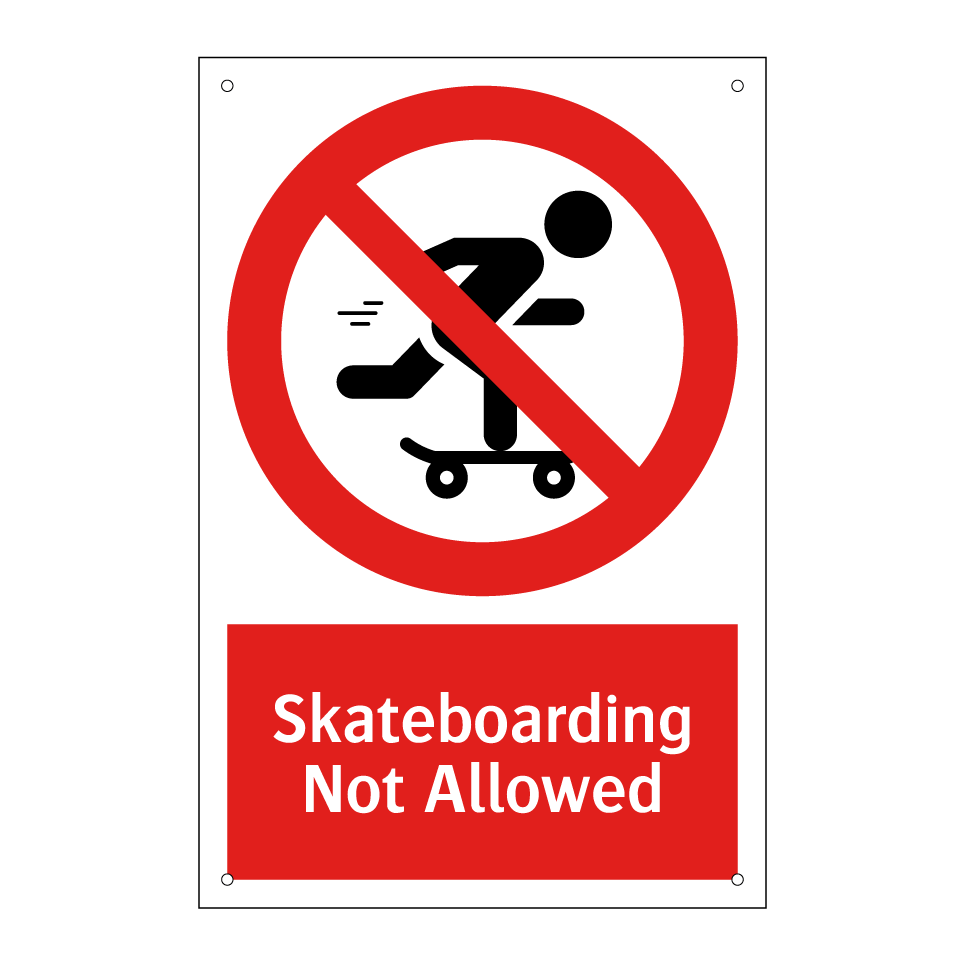 Skateboarding Not Allowed