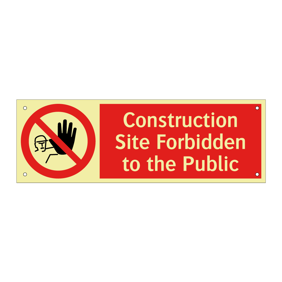 Construction Site Forbidden to the Public