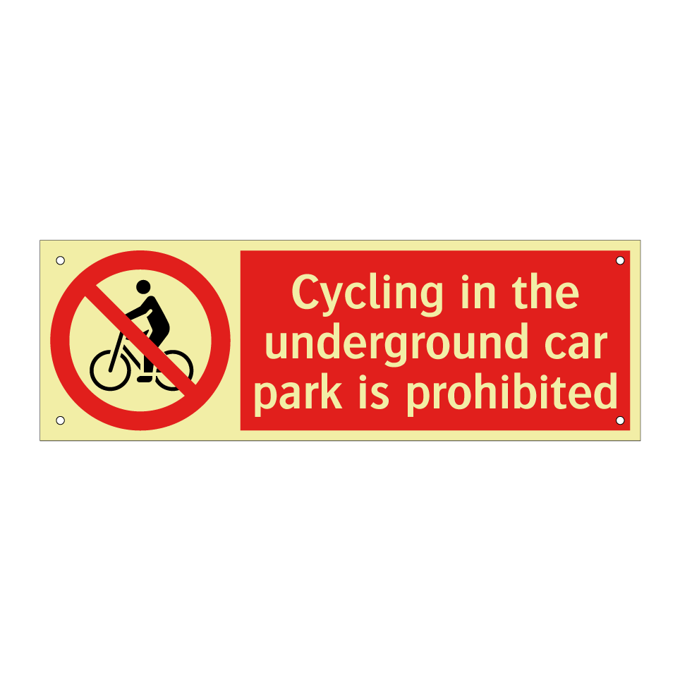 Cycling in the underground car park is prohibited
