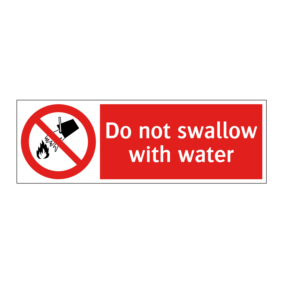 Do not swallow with water
