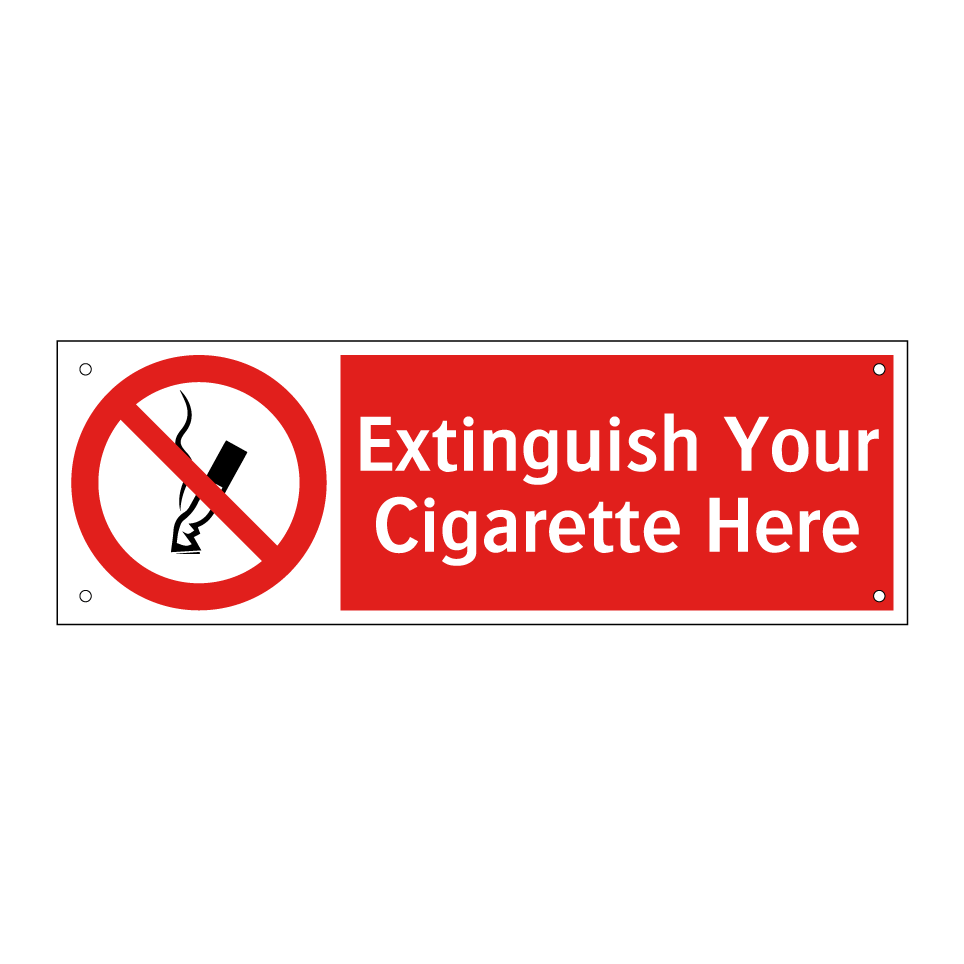 Extinguish Your Cigarette Here