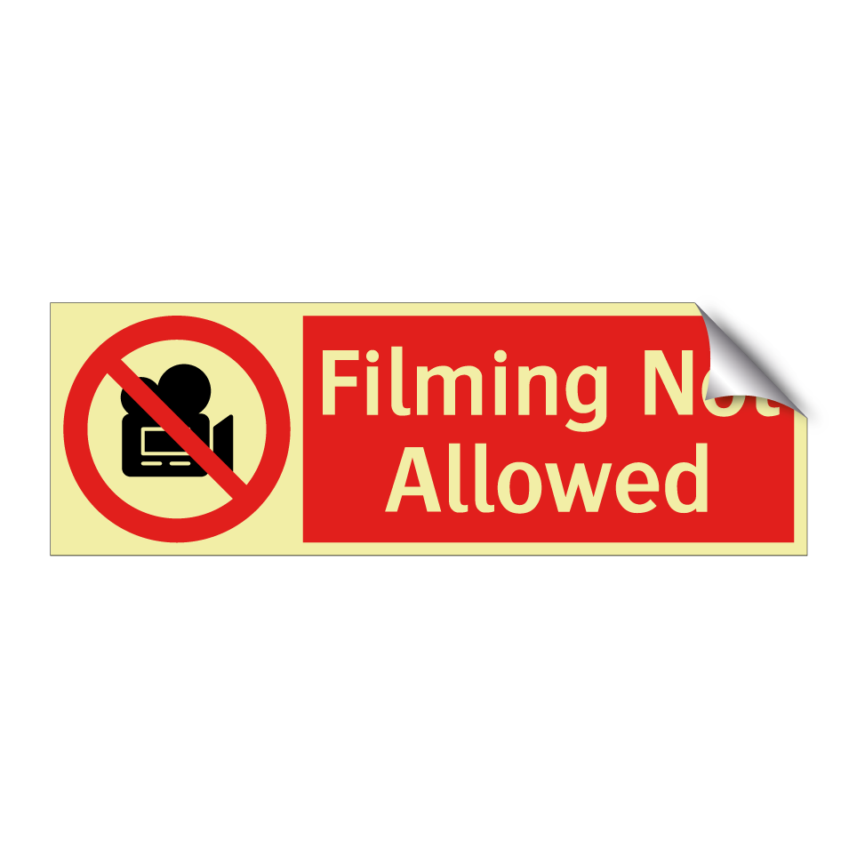 Filming Not Allowed