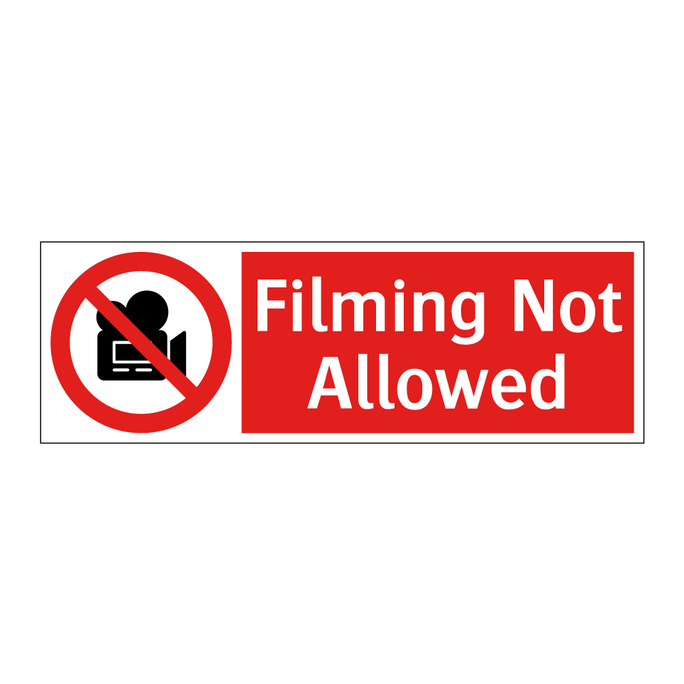 Filming Not Allowed