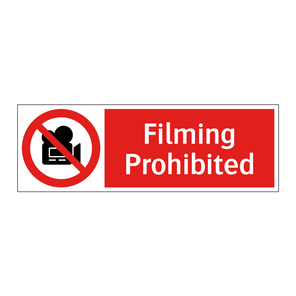 Filming Prohibited
