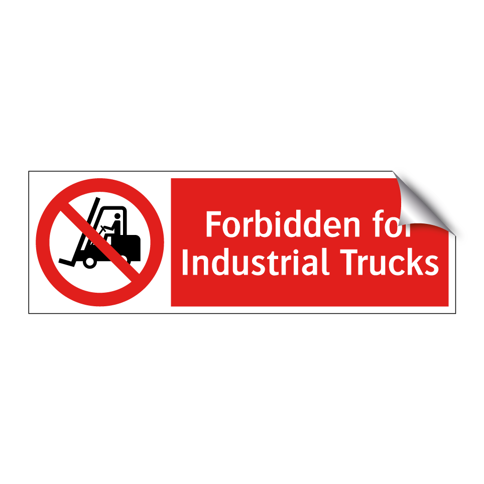 Forbidden for Industrial Trucks