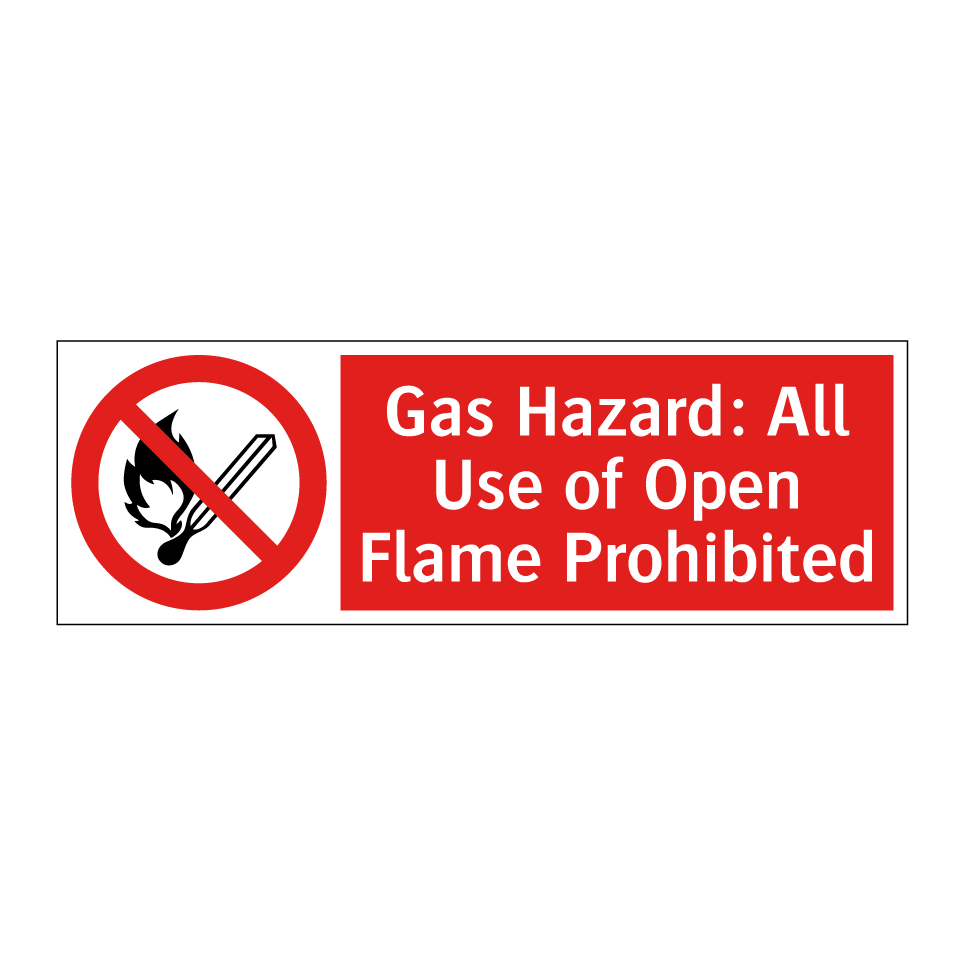 Gas Hazard: All Use of Open Flame Prohibited