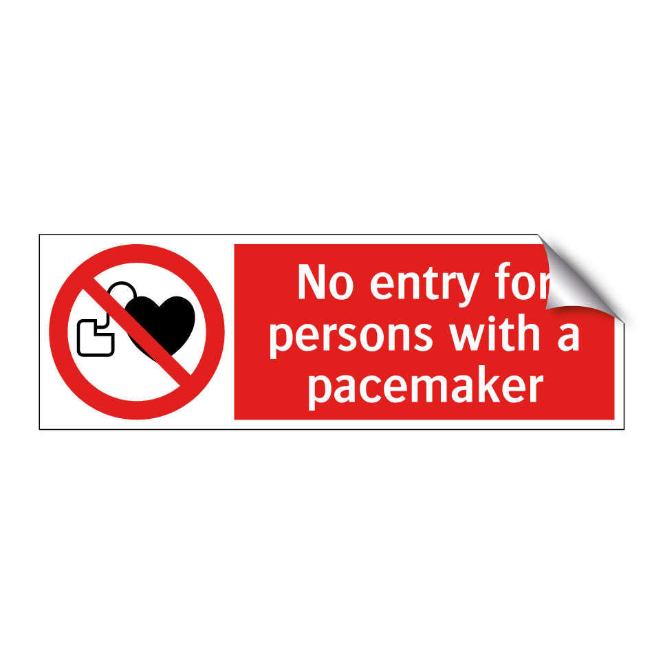No entry for persons with a pacemaker