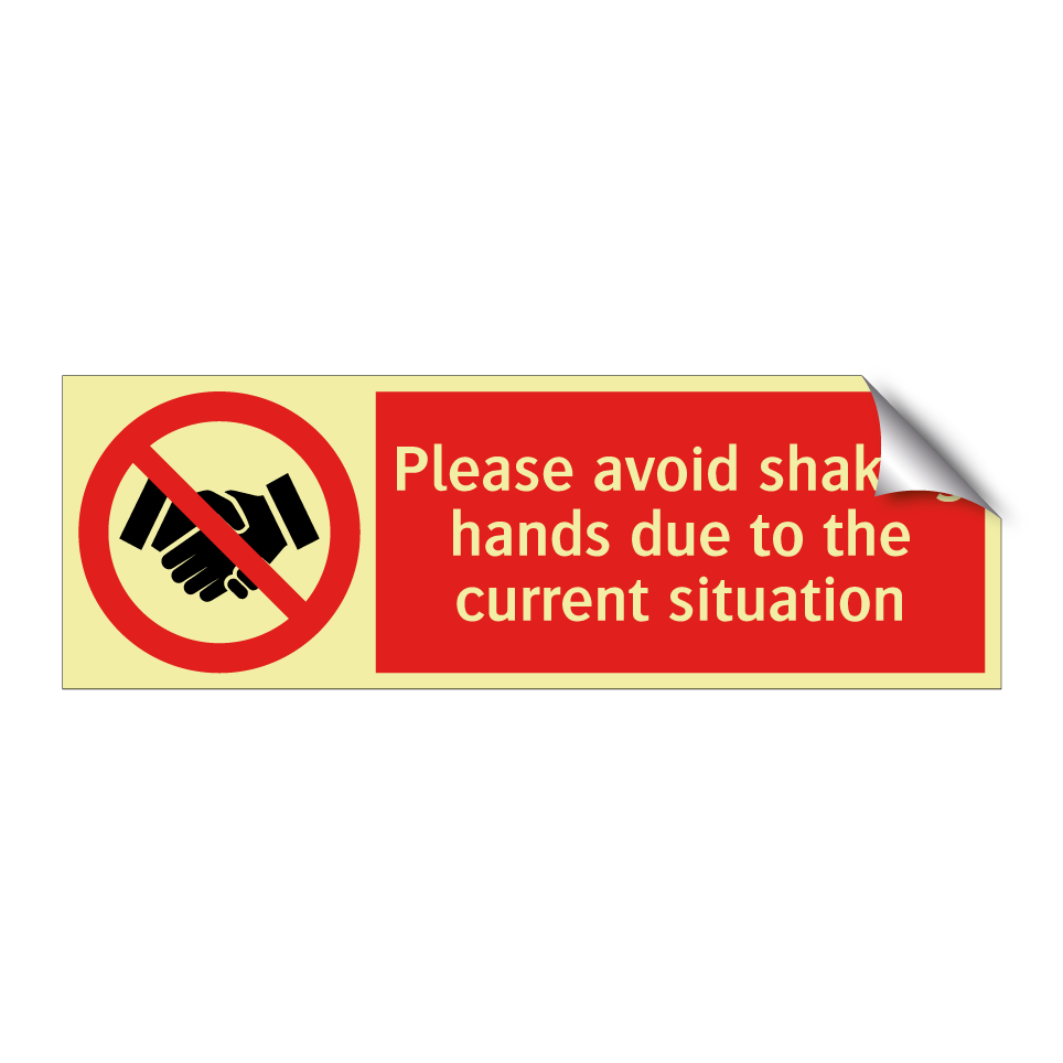 Please avoid shaking hands due to the current situation