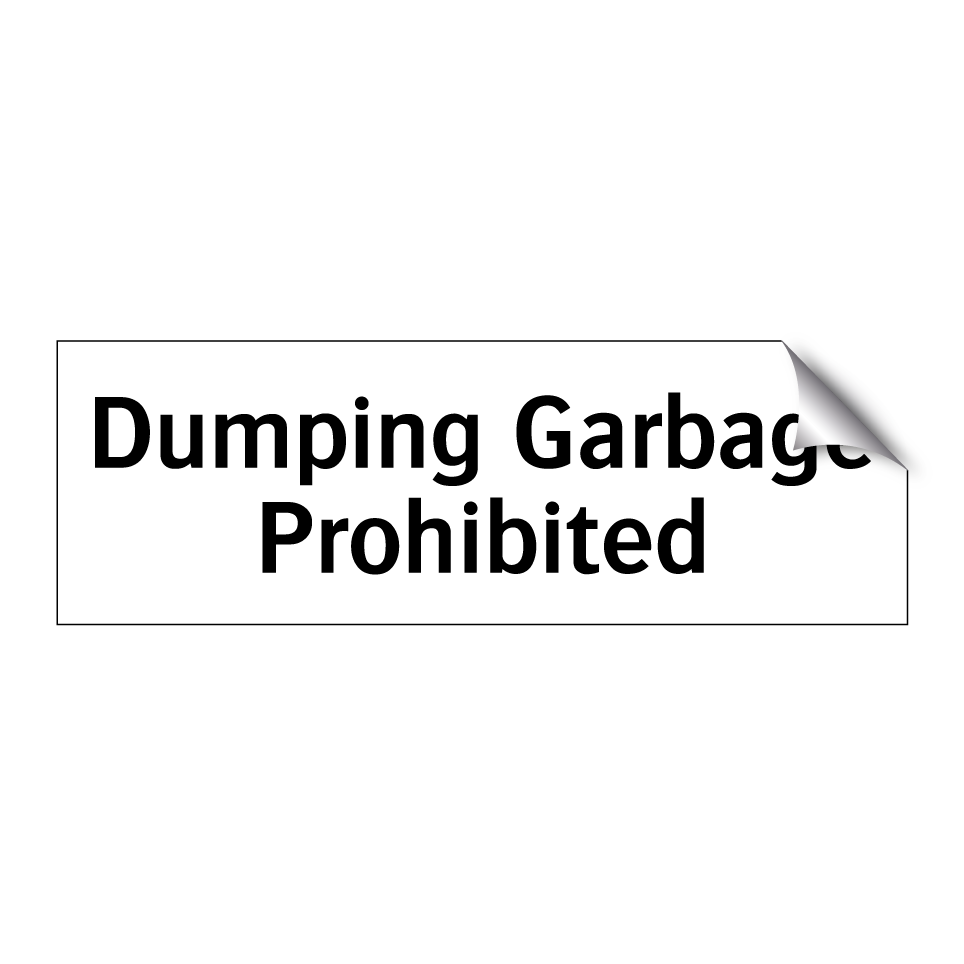 Dumping Garbage Prohibited