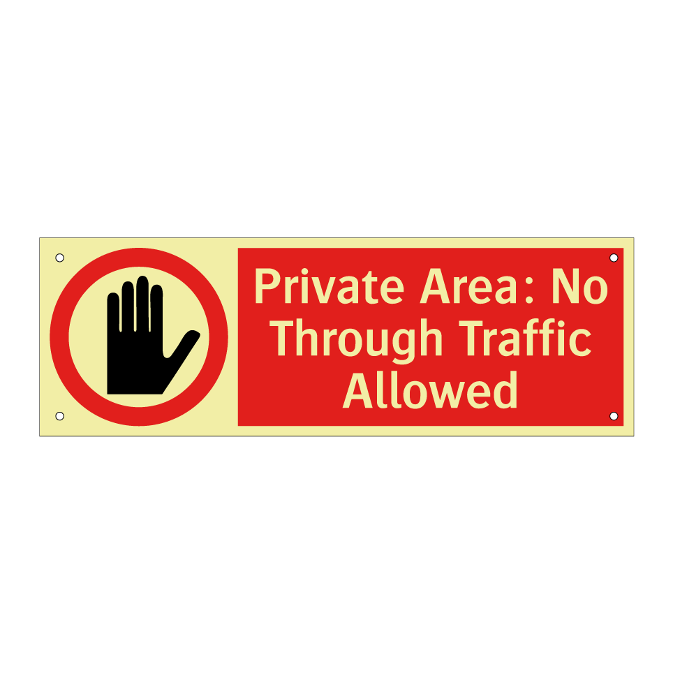 Private Area: No Through Traffic Allowed