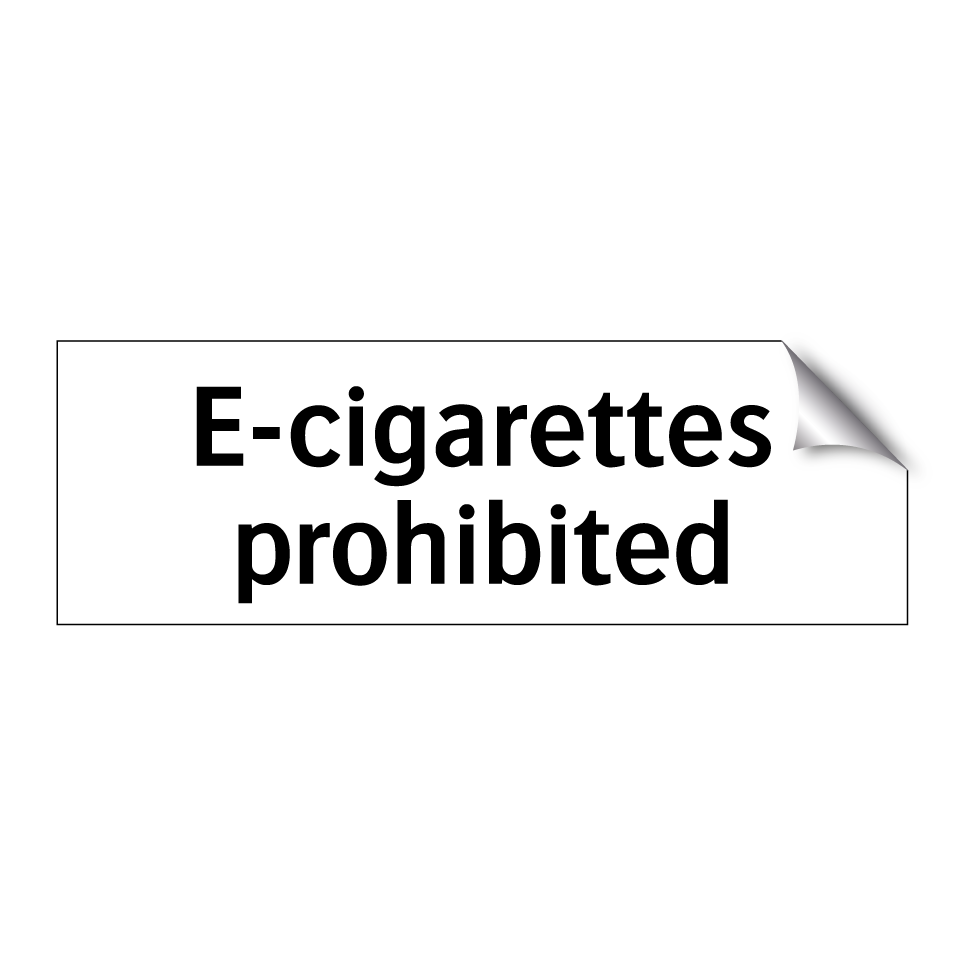E-cigarettes prohibited