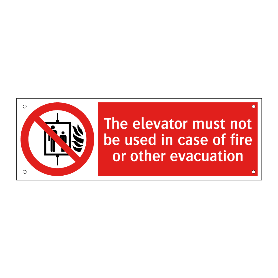 The elevator must not be used in case of fire or other evacuation