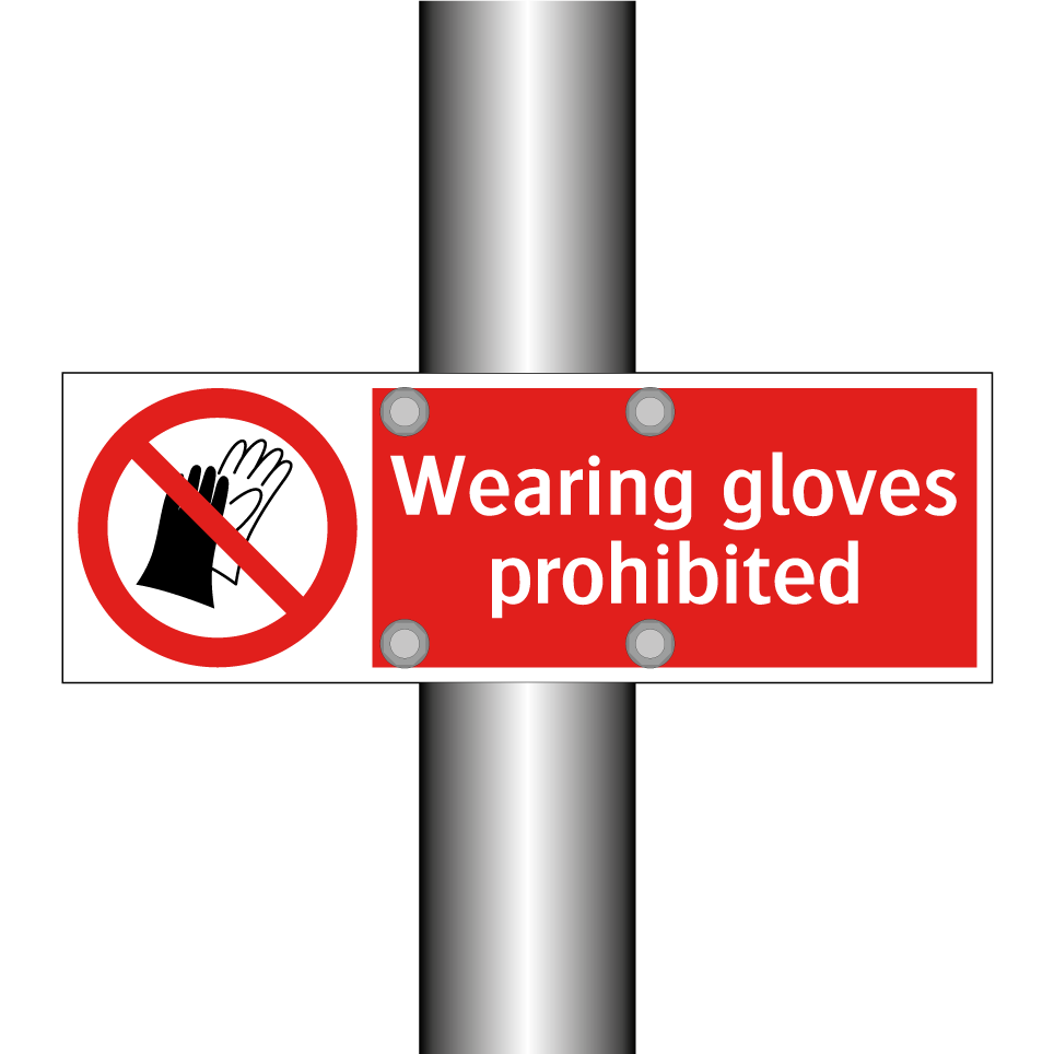 Wearing gloves prohibited