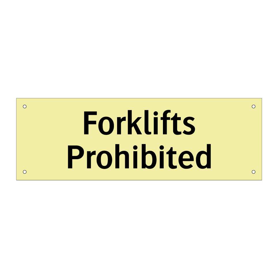 Forklifts Prohibited
