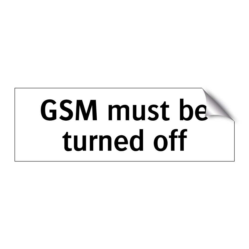 GSM must be turned off