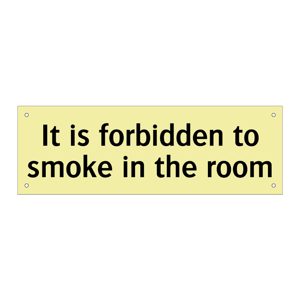 It is forbidden to smoke in the room