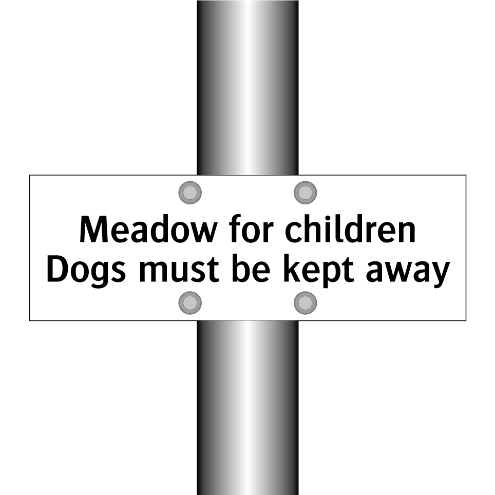 Meadow for children Dogs must be kept away