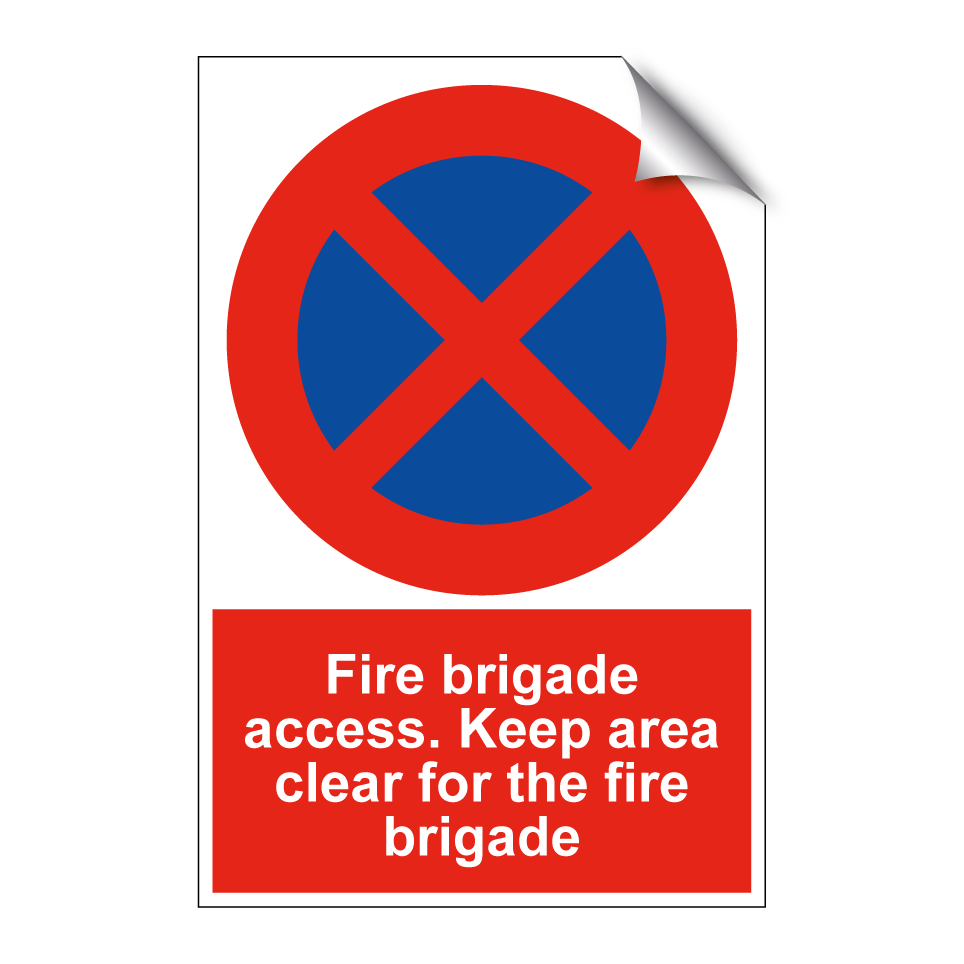 Fire brigade access. Keep area clear for the fire brigade