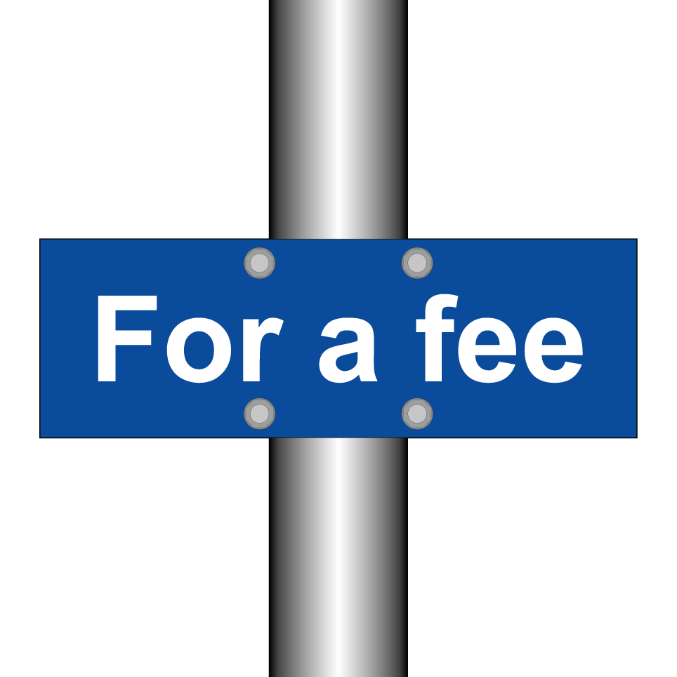 For a fee
