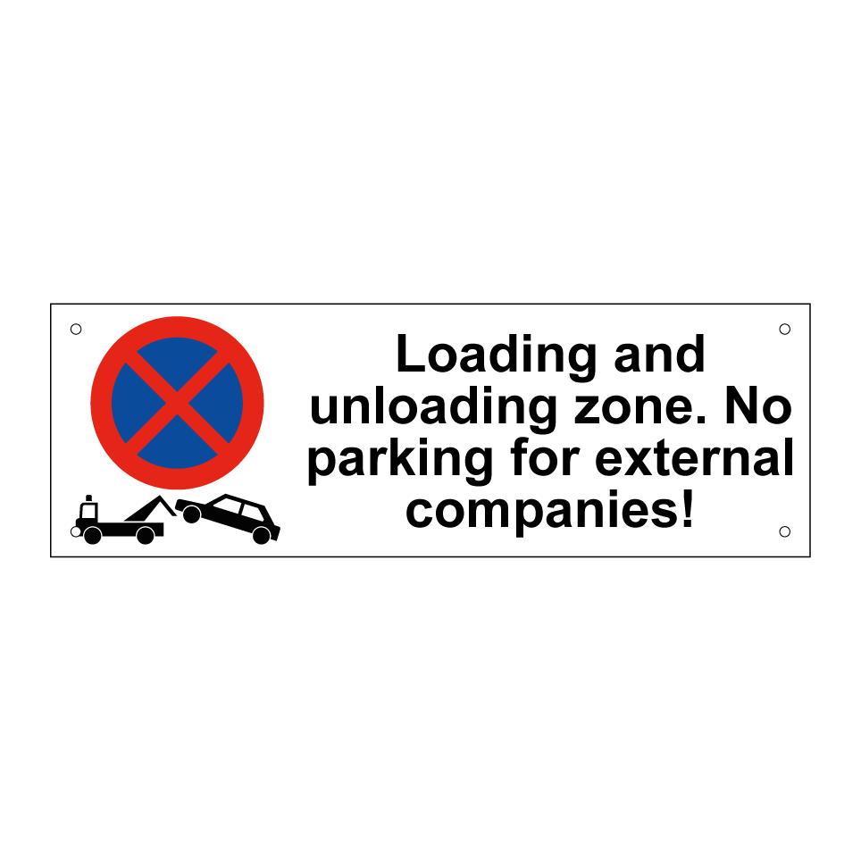 Loading and unloading zone. No parking for external companies!