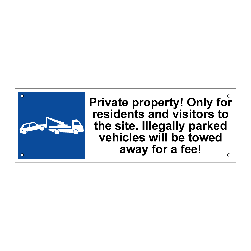 Private property! Only for residents and visitors to the site. Illegally parked vehicles will be towed away for a fee!