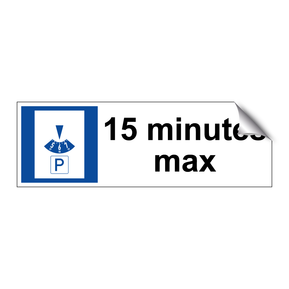 15 minutes max