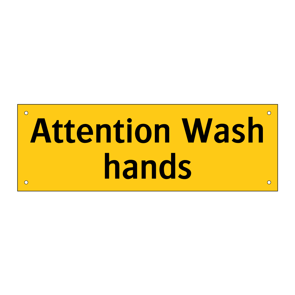 Attention Wash hands