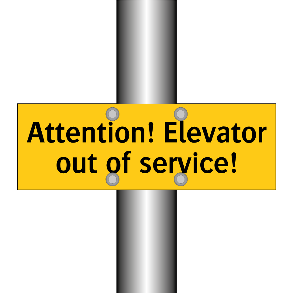 Attention! Elevator out of service!