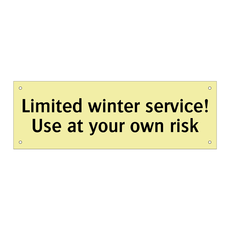 Limited winter service! Use at your own risk