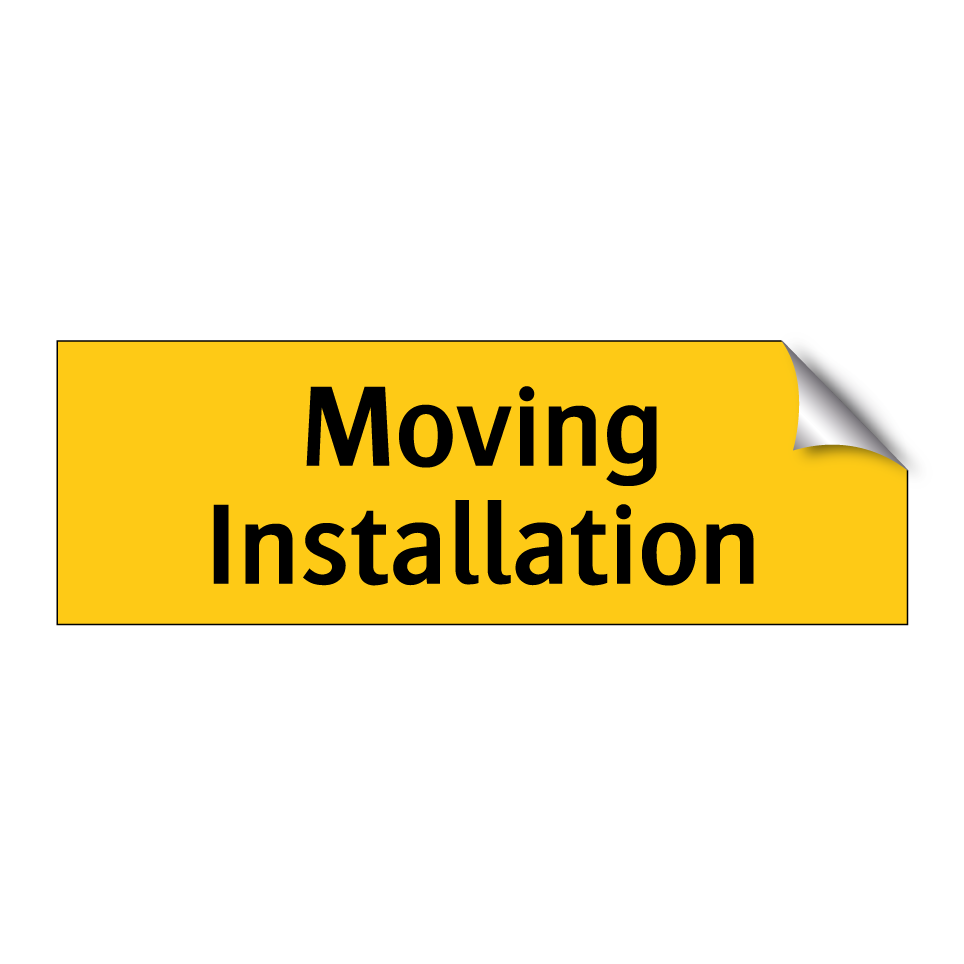 Moving Installation