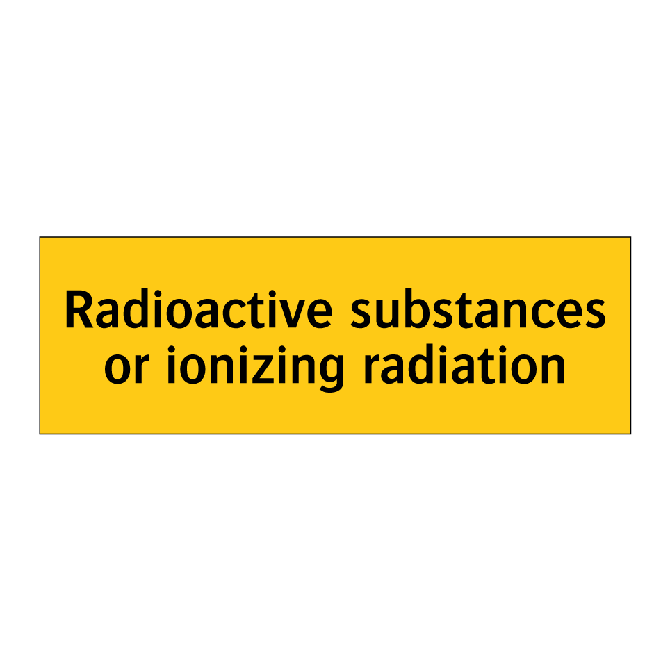 Radioactive substances or ionizing radiation