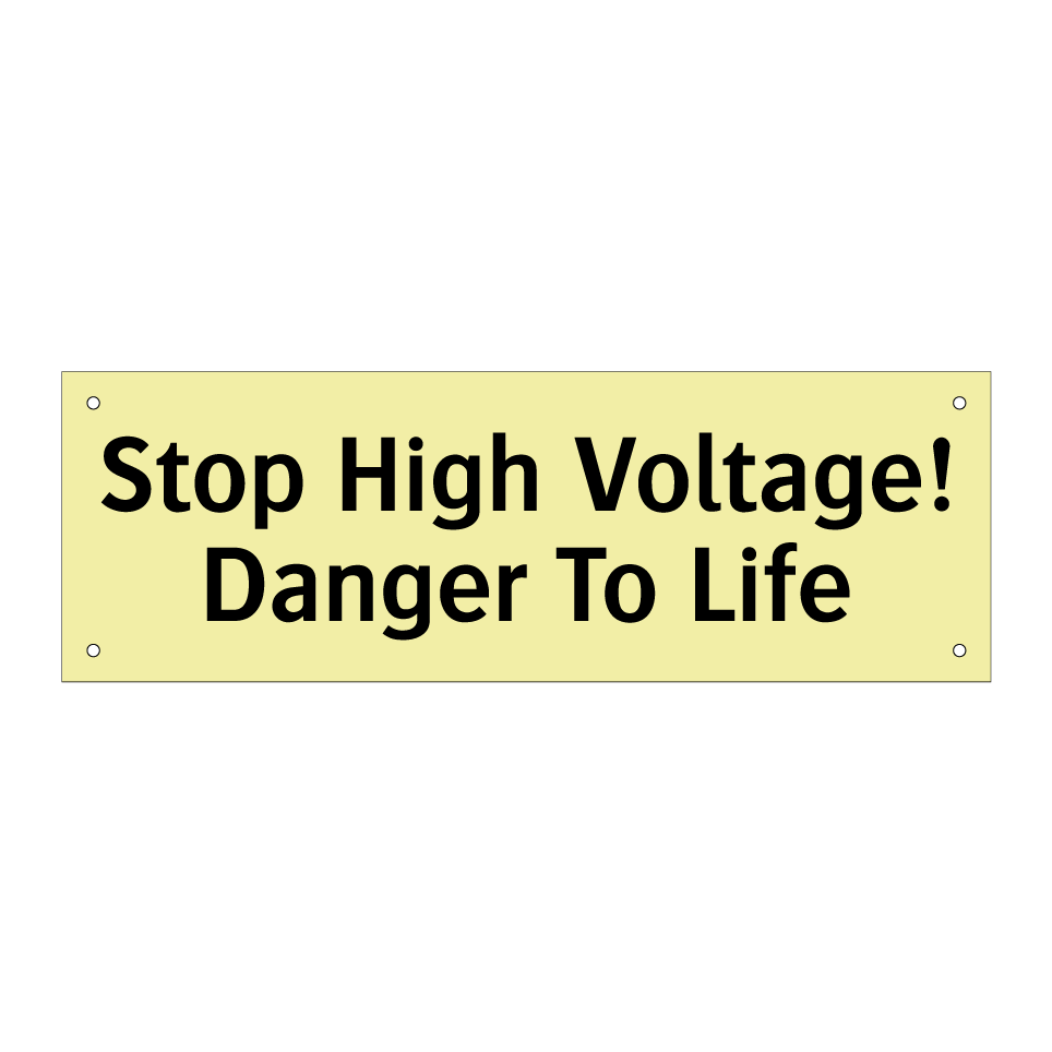 Stop High Voltage! Danger To Life