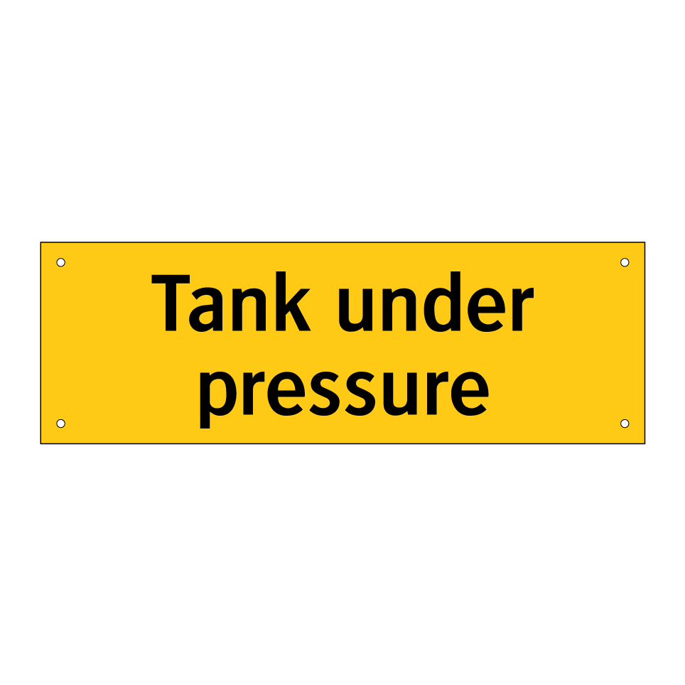 Tank under pressure