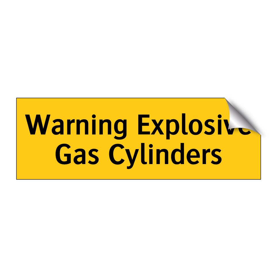 Warning Explosive Gas Cylinders