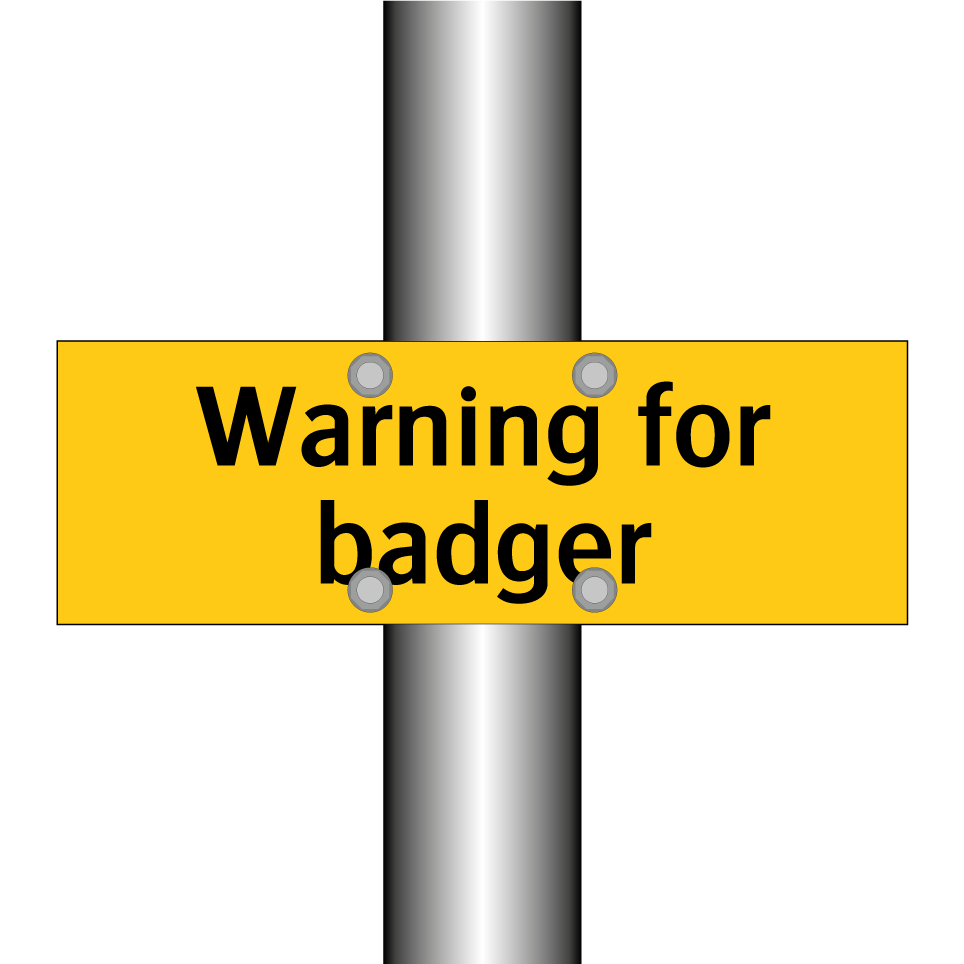 Warning for badger