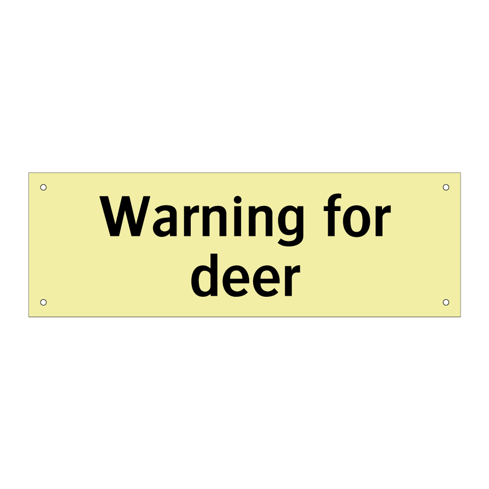 Warning for deer